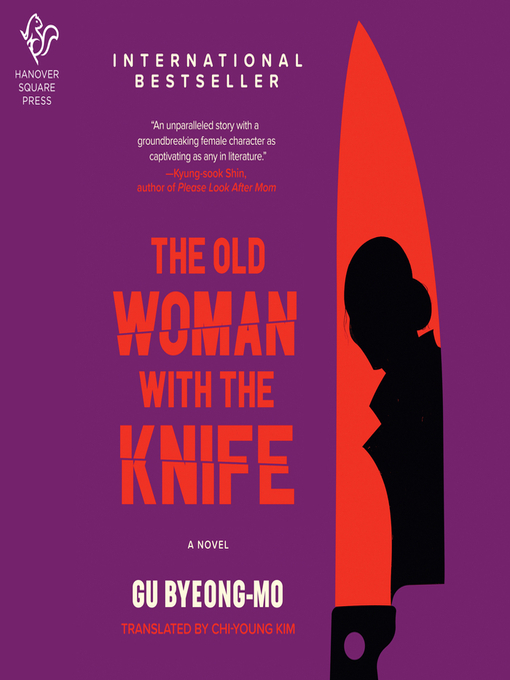 Title details for The Old Woman with the Knife by Gu Byeong-mo - Wait list